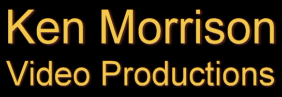 Ken Morrison Video Productions